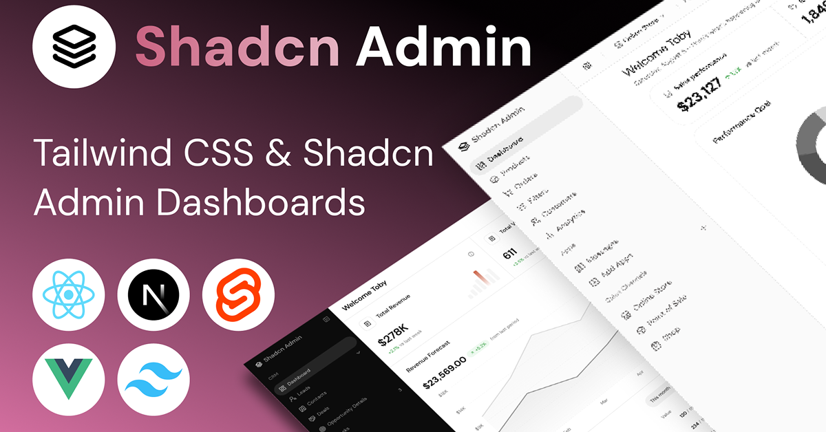 Shadcn Admin: Shadcn Dashboard Templates for Next.js, React, Vuejs & Svelte